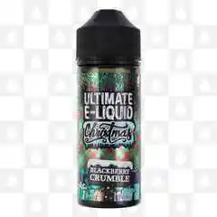 Blackberry Crumble | Christmas by Ultimate Puff E Liquid | 100ml Short Fill