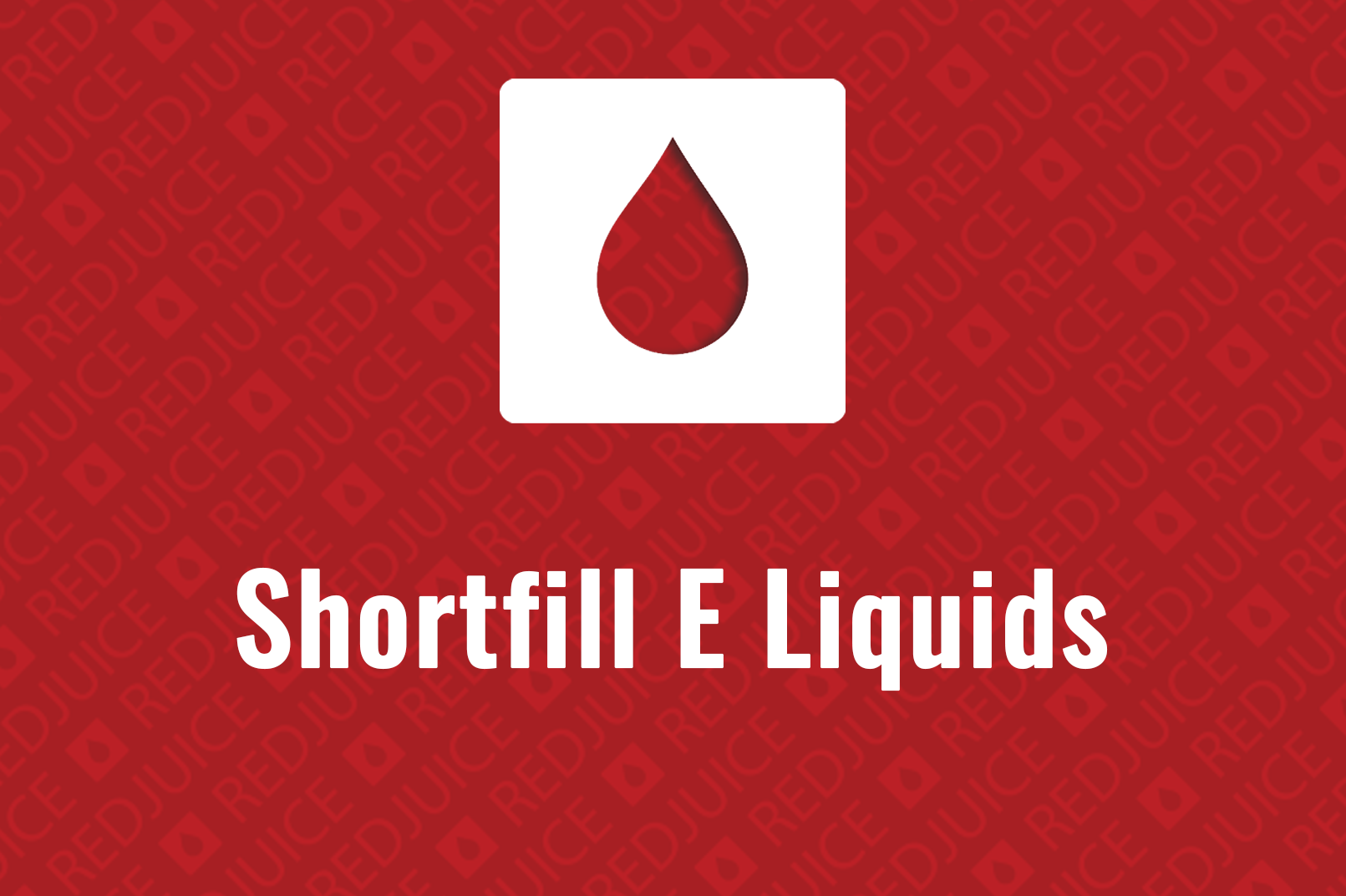 Shortfill E-Liquid Guide