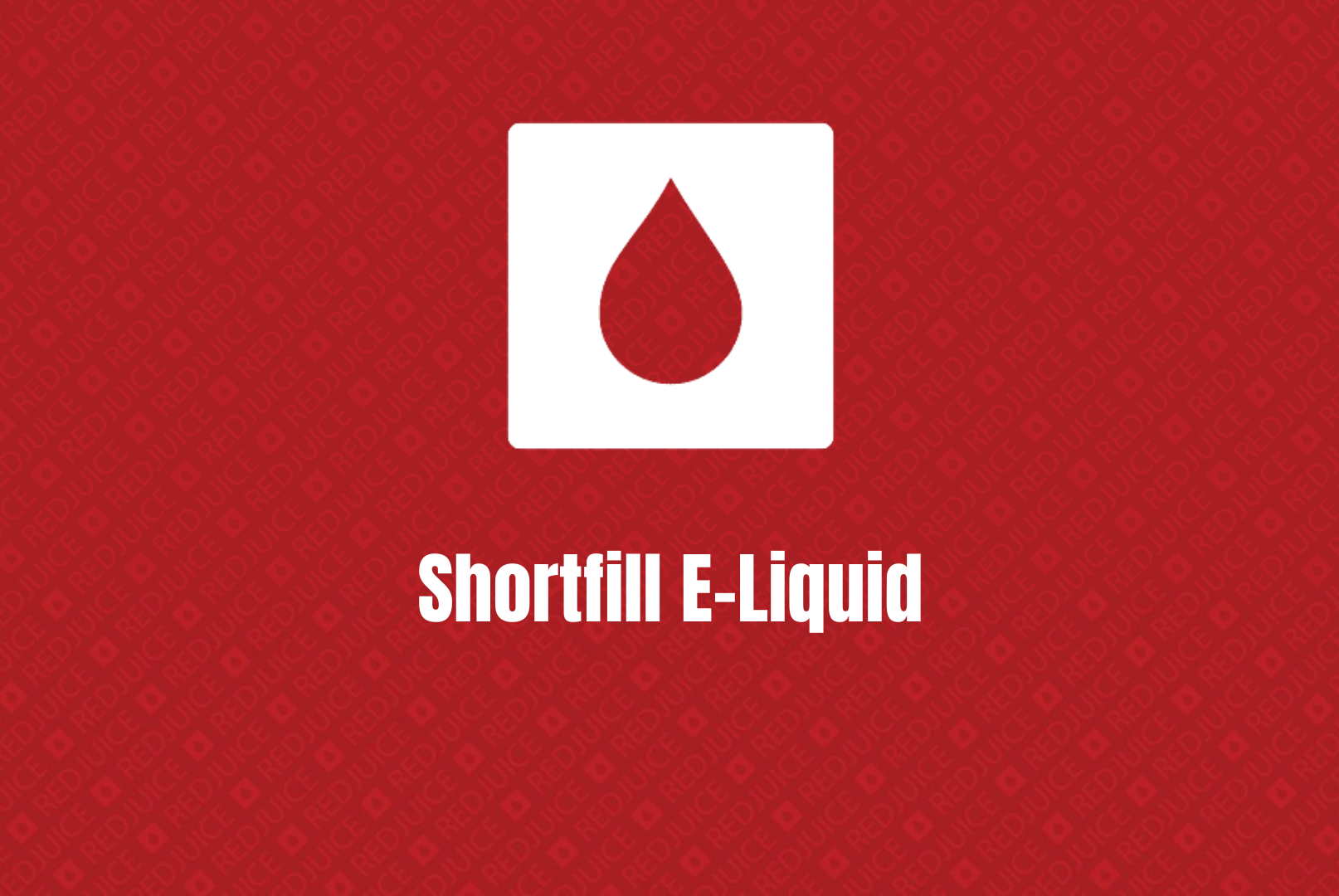 Shortfill E-Liquid Guide