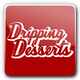 Dripping Desserts 