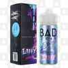 Laffy by Bad Drip E Liquid | 50ml & 100ml Short Fill, Strength & Size: 0mg • 100ml (120ml Bottle)