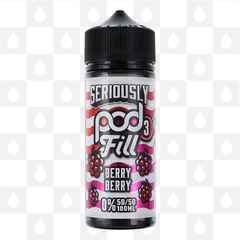 Berry Berry by Seriously Pod Fill 3 E Liquid | 100ml Short Fill