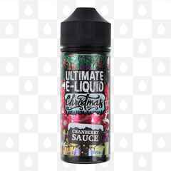 Cranberry Sauce | Christmas by Ultimate E Liquid | 100ml Short Fill, Strength & Size: 0mg • 100ml (120ml Bottle)