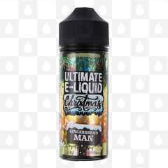 Gingerbread Man | Christmas by Ultimate E Liquid | 100ml Short Fill