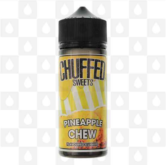 Pineapple Chew | Sweets by Chuffed E Liquid | 100ml Short Fill